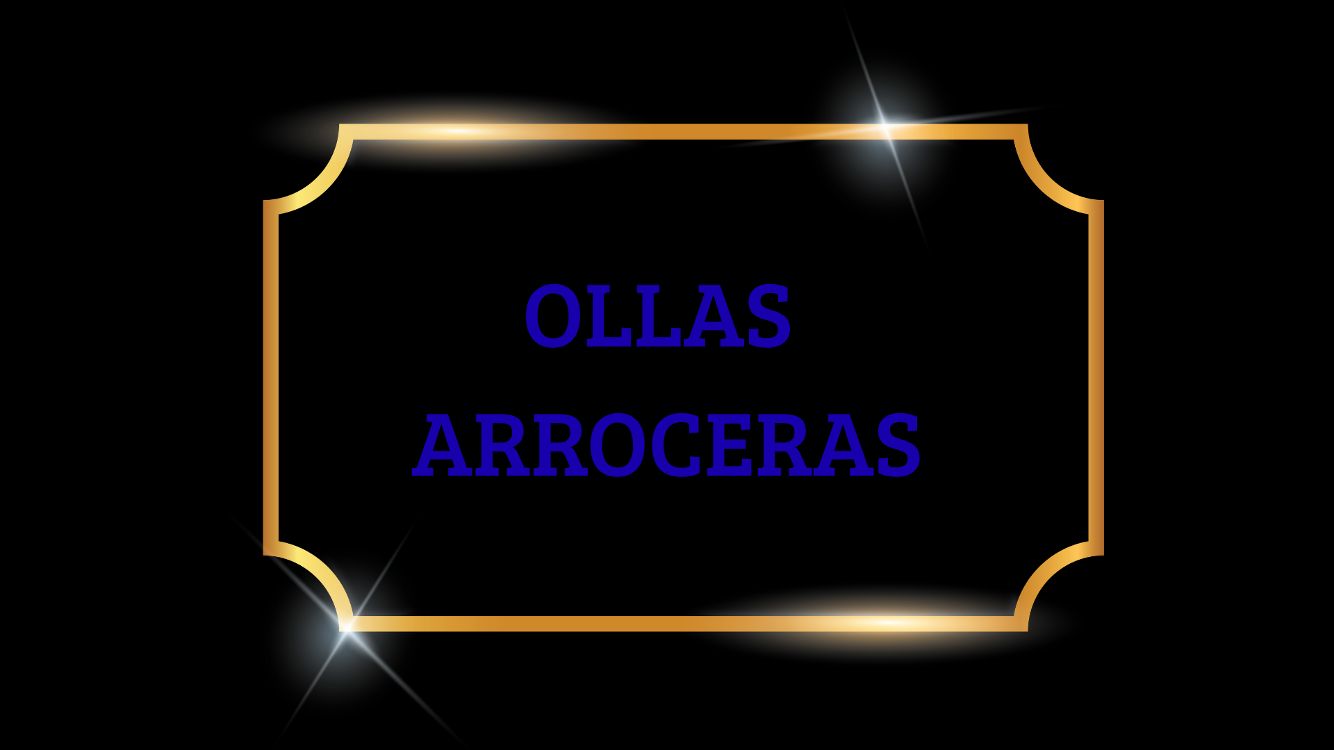 OLLAS ARROCERAS